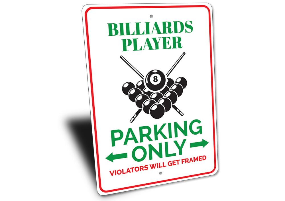 Billiards Player Parking Sign