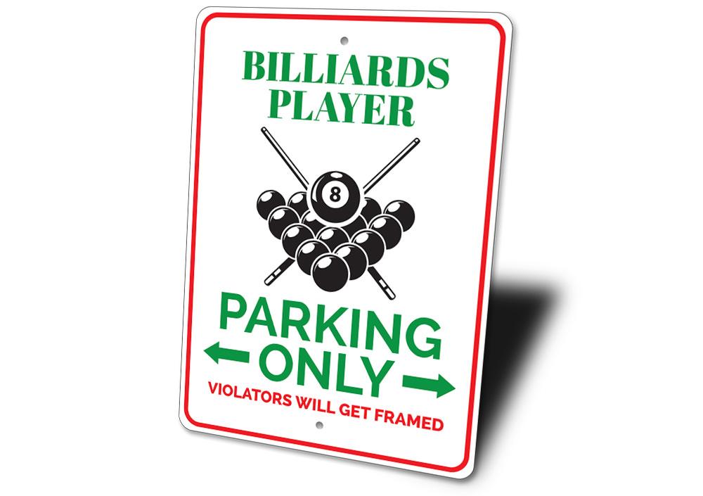 Billiards Player Parking Sign